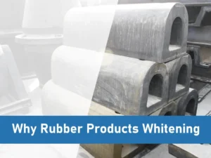 Why rubber products whitening