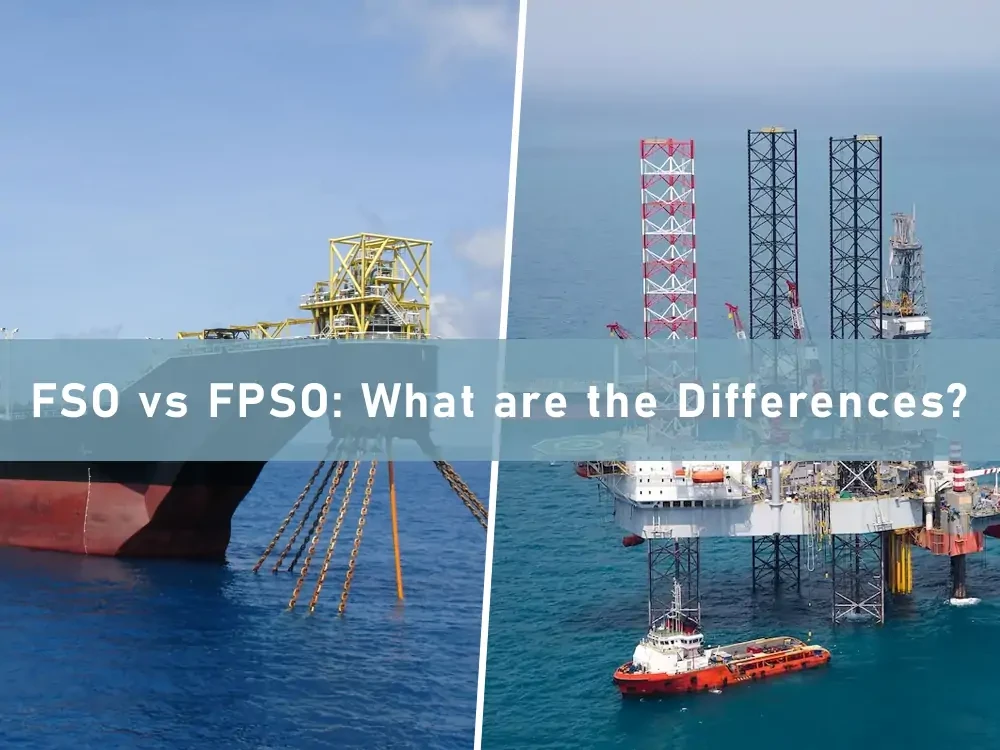 FSO vs FPSO What are the Differences